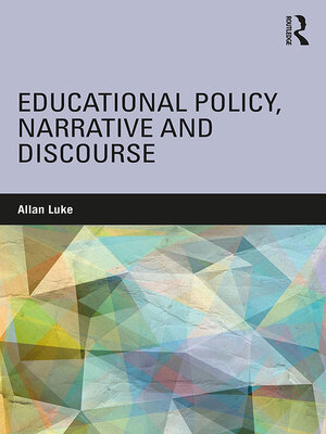 cover image of Educational Policy, Narrative and Discourse